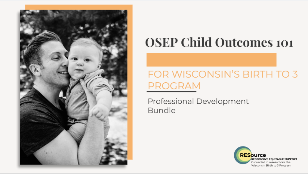 OSEP Child Outcomes 101 Bundle